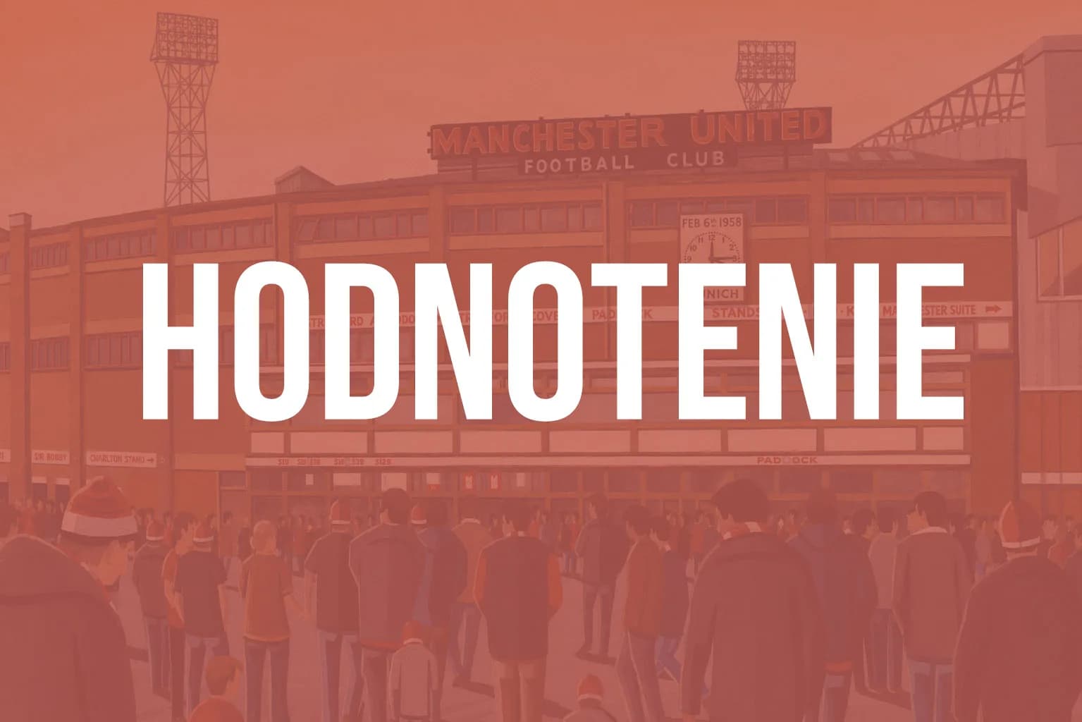 Hodnotenie: Manchester United vs. Manchester City